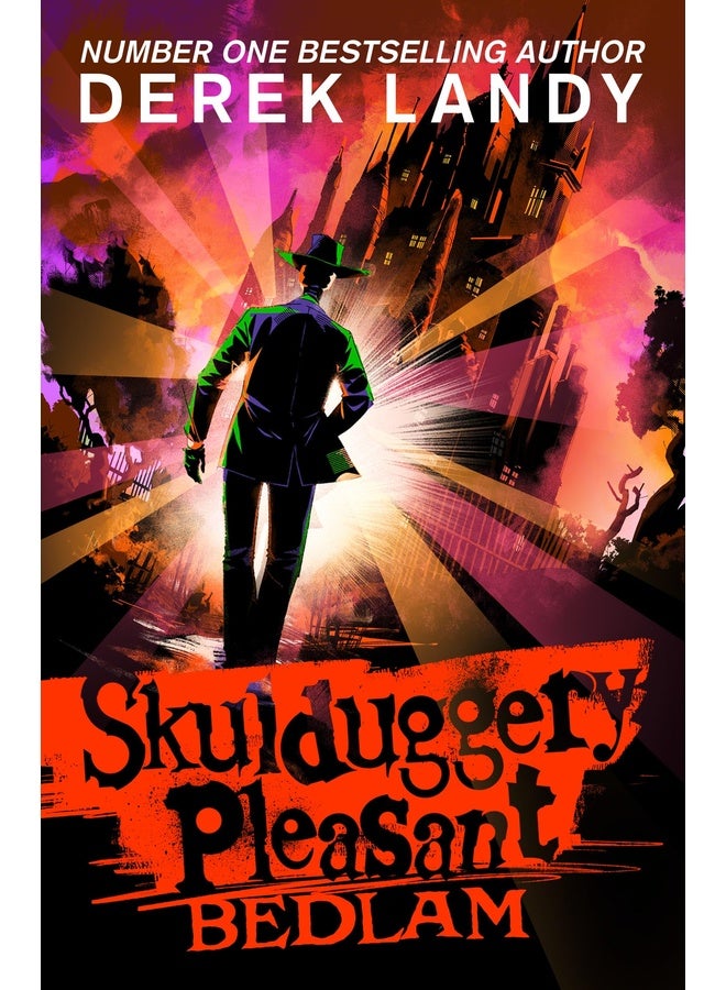 Bedlam: The Sunday Times bestselling dark fantasy adventure for children aged 11+: (12) (Skulduggery Pleasant)